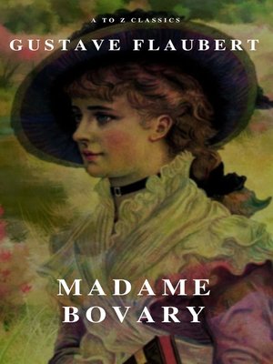 cover image of Madame Bovary (A to Z Classics)